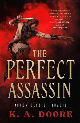 The Perfect Assassin: Book 1 in the Chronicles of Ghadid - K. A. Doore - cover