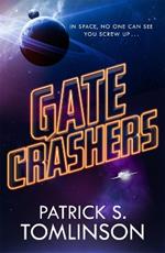 Gate Crashers