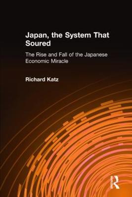 Japan, the System That Soured - Richard Katz - cover