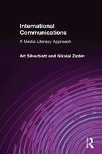 International Communications: A Media Literacy Approach