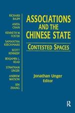 Associations and the Chinese State: Contested Spaces: Contested Spaces