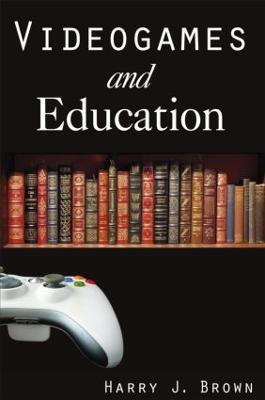 Videogames and Education - Harry J. Brown - cover