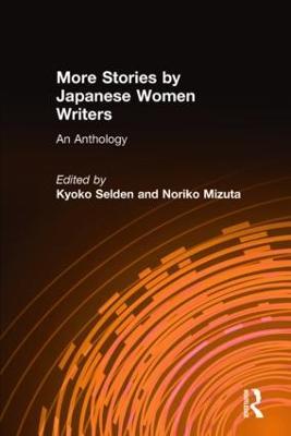 More Stories by Japanese Women Writers: An Anthology: An Anthology - Kyoko Siden - cover