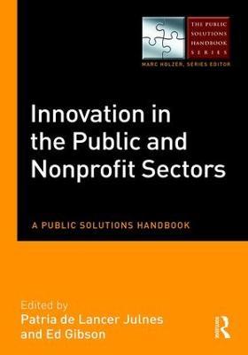 Innovation in the Public and Nonprofit Sectors: A Public Solutions Handbook - cover