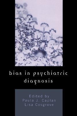 Bias in Psychiatric Diagnosis - cover