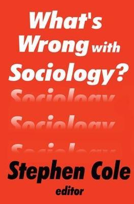 What's Wrong with Sociology? - cover