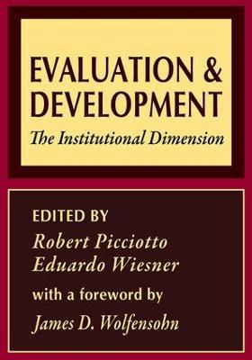 Evaluation and Development: The Institutional Dimension - Eduardo Wiesner - cover