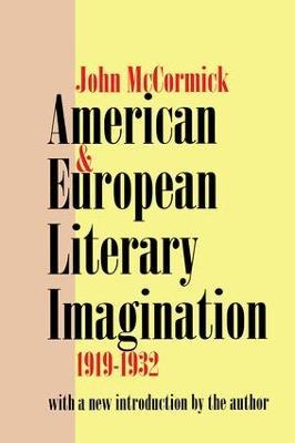 American and European Literary Imagination - John McCormick - cover