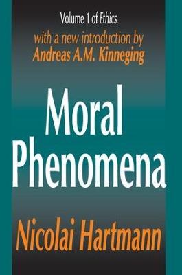 Moral Phenomena - Nicolai Hartmann - cover
