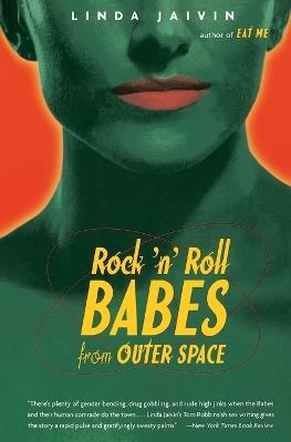 Rock 'N' Roll Babes: A Novel - Linda Jaivin - cover
