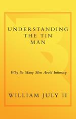 Understanding the Tin Man