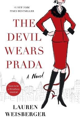 The Devil Wears Prada: A Novel - Lauren Weisberger - cover