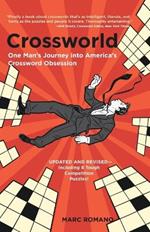 Crossworld: One Man's Journey into America's Crossword Obsession