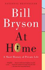 At Home: A Short History of Private Life