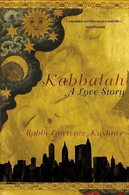Kabbalah: A Love Story - Lawrence Kushner - cover