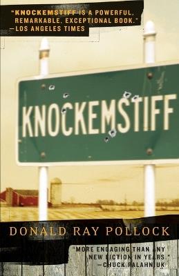 Knockemstiff - Donald Ray Pollock - cover