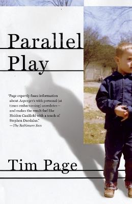 Parallel Play - Tim Page - cover