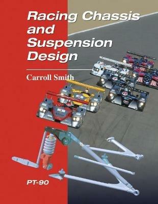 Racing Chassis and Suspension Design - Carroll Smith - cover