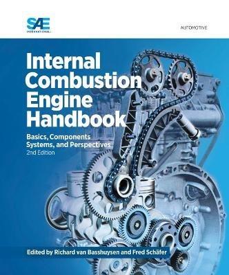Internal Combustion Engine Handbook: Basics, Components Systems, and Perspectives - cover