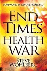 End Times Health War