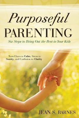 Purposeful Parenting - Jean Barnes - cover