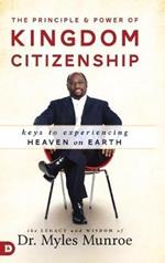 Principle And Power Of Kingdom Citizenship, The