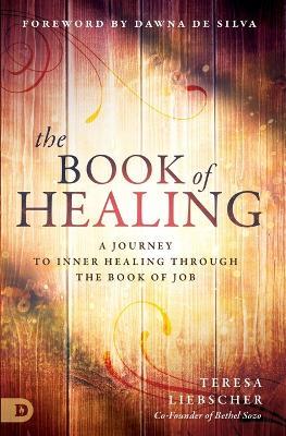 Book of Healing, The - Teresa Liebscher - cover