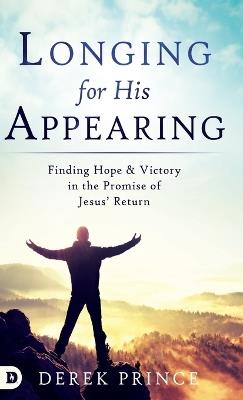 Longing For His Appearing - Derek Prince - cover