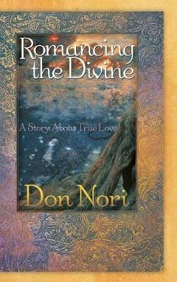 ROMANCING THE DIVINE - Don Nori - cover