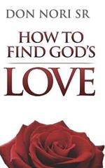 How To Find God's Love