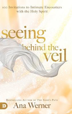Seeing Behind the Veil - Ana Werner - cover