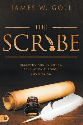 Scribe, The - James W. Goll - cover