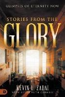 Stories from the Glory - Kevin Zadai - cover