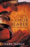 God's Armor Bearer for the Next Generation - Terry Nance - cover