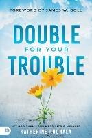 Double for Your Trouble - Katherine Ruonala - cover