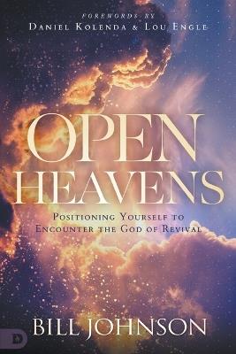 Open Heavens - Bill Johnson - cover