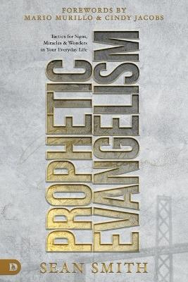 Prophetic Evangelism - Sean Smith - cover
