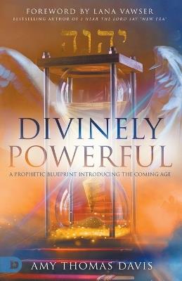 Divinely Powerful - Amy Thomas Davis - cover