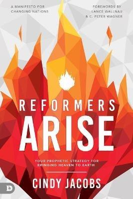 Reformers Arise - Cindy Jacobs - cover