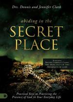 Abiding in the Secret Place