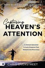 Capturing Heaven's Attention