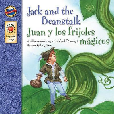 Jack and the Beanstalk, Grades Pk - 3: Juan Y Los Frijoles Magicos (Keepsake Stories), Grades Pk - 3: Juan Y Los Frijoles Magicos - Carol Ottolenghi - cover