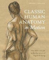Classic Human Anatomy in Motion - V Winslow - cover