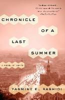 Chronicle of a Last Summer: A Novel of Egypt - Yasmine El Rashidi - cover