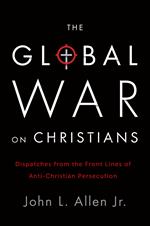 The Global War on Christians