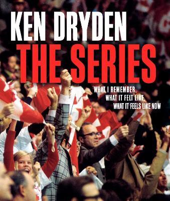 The Series - Ken Dryden - cover