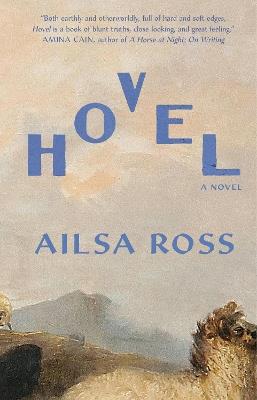 Hovel: A Novel - Ailsa Ross - cover