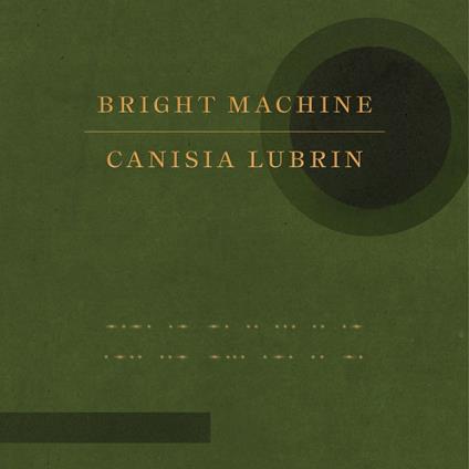 Bright Machine