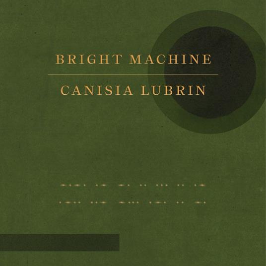 Bright Machine