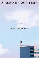 A Hero of Our Time: A Novel